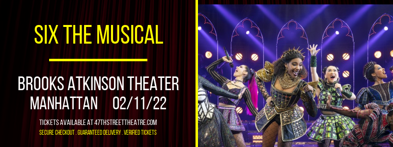 Six The Musical at Brooks Atkinson Theater
